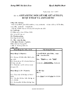 Bài giảng Tiết 56: axitaxetic. mối liên hệ giữa etilen, rượu etilic và axitaxetic
