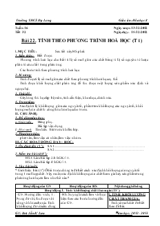 Bài giảng Bài 22. tính theo phương trình hoá học tuần I tiết 16