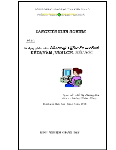 Luận văn Sử dụng phần mềm Microsoft office powerpoint để dạy âm, vần lớp 1 tiểu học