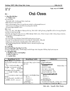 Bài giảng Tuần :25 tiết :49 bài : oxi-Ozon