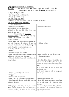 Giáo án Luyện từ và câu 2 tuần 28: Từ ngữ về cây cối - Đặt và trả lời câu hỏi: để làm gì? dấu chấm, dấu phẩy