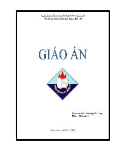 Giáo án Mĩ thuật 1 - Trường tiểu học số 1 Quảng An