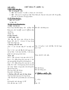 Giáo án Tập viết 2 tuần 33: Chữ hoa V ( kiểu 2 )