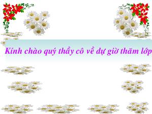 Bài giảng Chính tả (Nghe –viết) Trâu ơi !