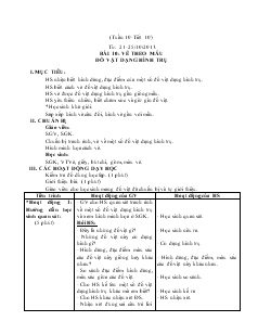 Giáo án Mĩ thuật 4 bài 10: Vẽ theo mẫu đồ vật dạng hình trụ