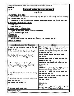 Giáo án Ngữ văn 10 Tuần 26 tiết 76- Tóm tắt văn bản thuyết minh