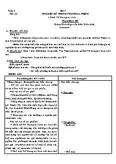 Giáo án Ngữ văn 9 - Tuần 5 - Bài 5 - Tiết 22: Chuyện cũ trong phủ Chúa Trịnh (trích vũ trung tuỳ bút)