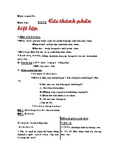 Giáo án môn Ngữ văn lớp 9 - Tiết 98: Các thành phần biệt lập