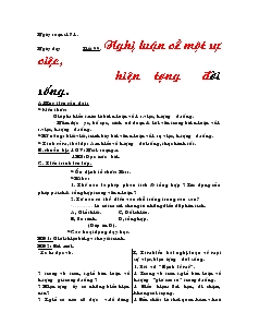 Giáo án môn Ngữ văn lớp 9 - Tiết 99: Nghị luận về một sự việc, hiện tượng đời sống