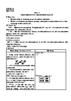 Giáo án Đại số 8 Tuần 16 Tiết 32 Phép nhân các phân thức đại số