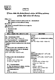 Giáo án Đại số 8 Tuần 5 Tiết 9 Phân tích đa thức thành nhân tử bằng phương pháp đặt nhân tử chung