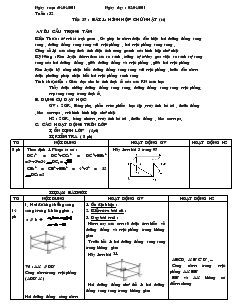 Giáo án Hình học 8 Tuần 32 Tiết 57 Bài 1 Hình hộp chử nhật (tiếp)