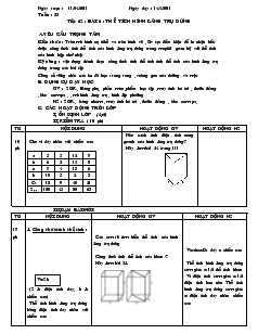 Giáo án Hình học 8 Tuần 33 Tiết 62 Bài 6 Thể tích hình lăng trụ đứng