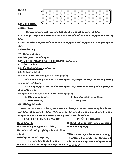 Giáo án môn Ngữ văn 7 (Chuẩn kiến thức kỹ năng) - Tiết 99: Chuyển đổi câu chủ động thành câu bị động (tiết)