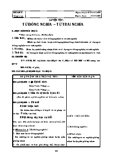 Giáo án môn Ngữ văn 7 - Học kỳ I - Tuần 12 - Tiết 12: Luyện tập: từ đồng nghĩa, từ trái nghĩa