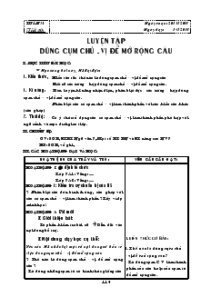 Giáo án môn Ngữ văn 7 - Học kỳ II - Tuần 31 - Tiết 30: Luyện tập dùng cụm chủ, vị để mở rộng câu