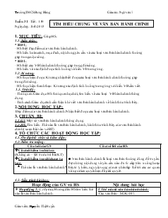 Giáo án Ngữ văn 7 - Trường THCS Bưng Bàng - Tiết 119: Tìm hiểu chung về văn bản hành chính