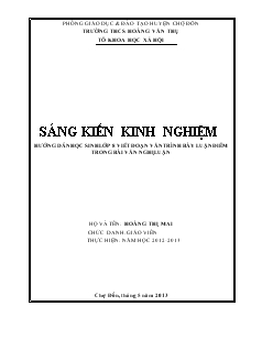 Sáng kiến kinh nghiệm hướng dẫn học sinh lớp 8 viết đoạn văn trình bày luận điểm trong bài văn nghị luận