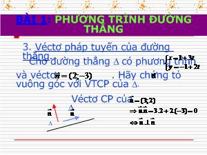 Bài giảng Hình học 10  Bài 1 Phương trình đường thẳng