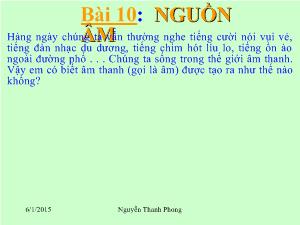 Bài giảng Môn Vật lý lớp 7 - Bài 10: Nguồn âm (tiết 1)