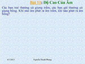 Bài giảng Môn Vật lý lớp 7 - Bài 11: Độ cao của âm (tiết 1)