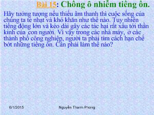 Bài giảng Môn Vật lý lớp 7 - Bài 15: Chống ô nhiễm tiếng ồn (tiếp)