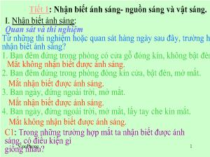 Bài giảng Môn Vật lý lớp 7 - Tiết 1: Nhận biết ánh sáng - Nguồn sáng và vật sáng (tiết 34)