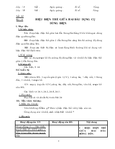 Bài giảng Môn Vật lý lớp 7 - Tiết 30  - Bài 26 - Hiệu điện thế giữa hai đầu dụng cụ dùng điện