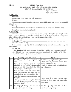 Bài giảng Môn Vật lý lớp 7 - Tiết 32 - Bài 28 - Thực hành đo hiệu điện thế và cường độ dòng điện đối với đoạn mạch song song