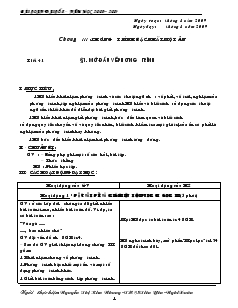 Bài soạn Đại số 8 năm học 2008 – 2009 Tiết 41 Mở đầu về phương trình