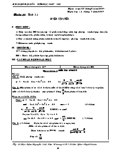Bài soạn Đại số 8 năm học 2008 – 2009 Tiết 53 Luyện tập( tiếp)