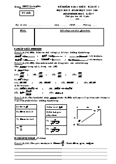 Đề kiểm tra 1 tiết - Bài số 1 học kỳ I Hình học- Lớp 9 Đề chẵn