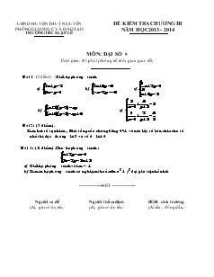 Đề kiểm tra chương III Năm học 2013 - 2014 môn: Đại số 9