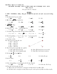 Đề kiểm tra học chất lượng học kì I năm học 2013 – 2014 môn: Toán 9 trường THCS TT Năm Căn