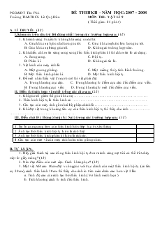 Đề thi học kì II – năm học: 2007 - 2008  môn thi: Vật lí 9