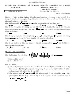 Đề thi tuyển sinh lớp 10 trường THPT chuyên năm học 2011 – 2012 môn: Toán ( chung)