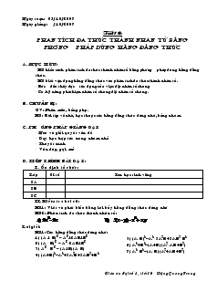 Giáo án Đại số 8 năm học 2007 Tiết 10 Phân tích đa thức thành nhân tử bằng phương pháp dùng hằng đẳng thức