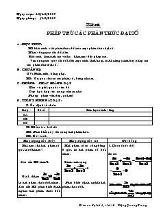 Giáo án Đại số 8 năm học 2007 Tiết 30 Phép trừ các phân thức đại số