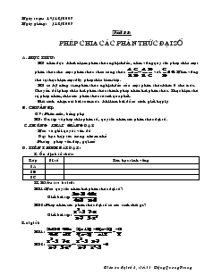 Giáo án Đại số 8 năm học 2007 Tiết 33 Phép chia các phân thức đại số