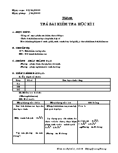 Giáo án Đại số 8 năm học 2007 Tiết 40 Trả bài kiểm tra học kì I