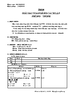 Giáo án Đại số 8 năm học 2007 Tiết 50 Giải bài toán bằng cách lập phương trình