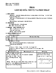 Giáo án Đại số 8 năm học 2007 Tiết 58 Liên hệ giữa thứ tự và phép nhân