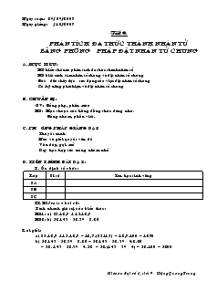 Giáo án Đại số 8 năm học 2007 Tiết 9 Phân tích đa thức thành nhân tử bằng phương pháp đặt nhân tử chung