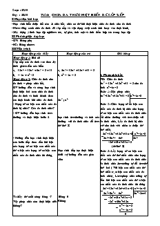 Giáo án Đại số 8 năm học 2009- 2010 Tiết 16 Chia đa thức một biến đã sắp xếp