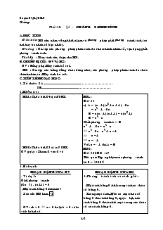 Giáo án Đại số 8 năm học 2009- 2010  Tiết 45 Phương trình tích