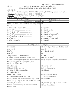Giáo án Đại số 8 năm học 2012- 2013  Tiết 10 Phân tích đa thức thành nhân tử bằng phương pháp dùng hằng đẳng thức