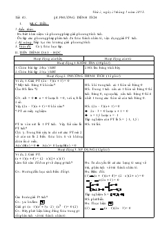 Giáo án Đại số 8 năm học 2012- 2013  Tiết 45 Phương trình tích