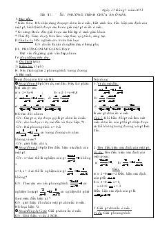 Giáo án Đại số 8 năm học 2012- 2013  Tiết 47 Phương trình chứa ẩn ở mẫu