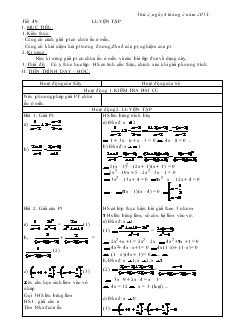 Giáo án Đại số 8 năm học 2012- 2013  Tiết 49 Luyện Tập