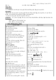 Giáo án Đại số 8 năm học 2012- 2013  Tiết 52 Luyện tập (tiếp theo)